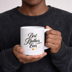 Best Brother Ever - 11oz. Ceramic Coffee Mug