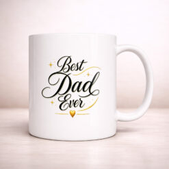 Alternative view of Best Dad Ever - 11oz. Ceramic Coffee Mug