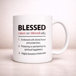 Alternative view of Blessed Definition – 11oz. Ceramic Coffee Mug