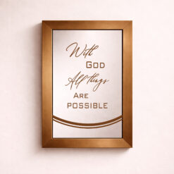 With God All Things Are Possible — Sandblasted Glass Mirror I Bronze Frame