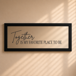 Alternative view of Together Is My Favorite Place To Be — Sandblasted Glass Mirror